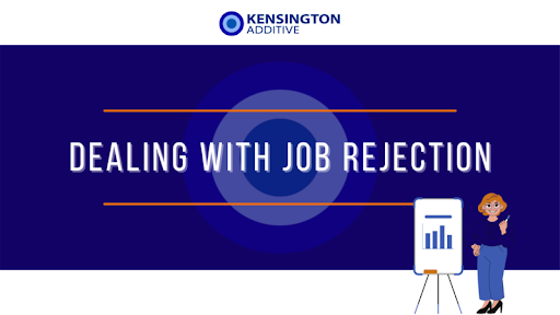 Dealing with job rejection