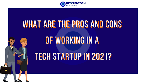 Working in tech startup 2021